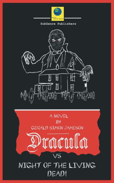 Kniha Dracula vs Night of the Living Gerald Simon Jameson