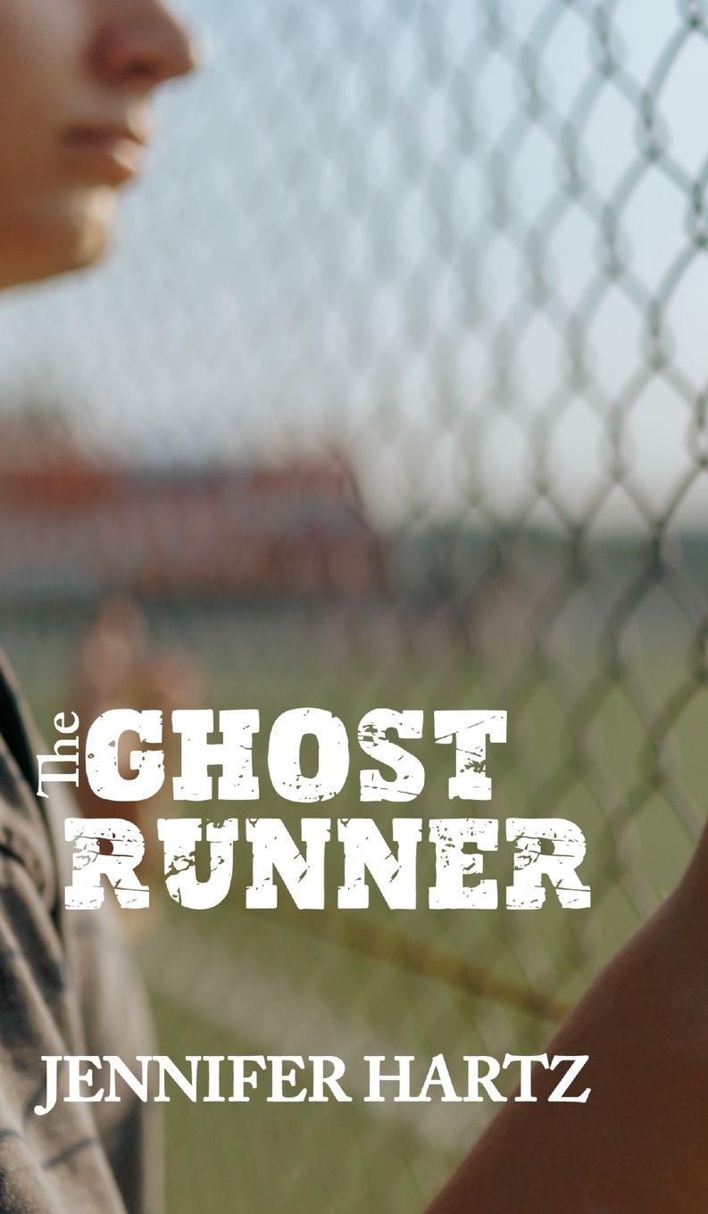 Kniha The Ghost Runner Jennifer Hartz