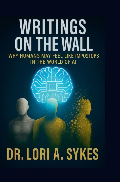 Kniha Writings On The Wall Dr. Lori A. Sykes