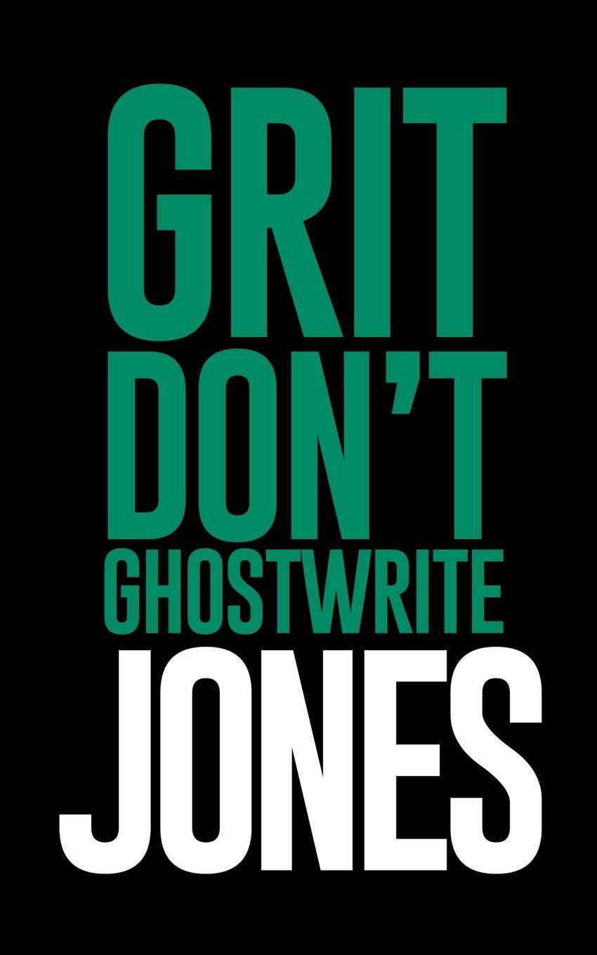 Kniha Grit Don't Ghostwrite Cedric Jones