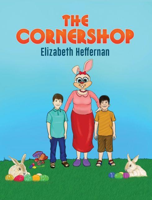 Knjiga The Cornershop Elizabeth Heffernan
