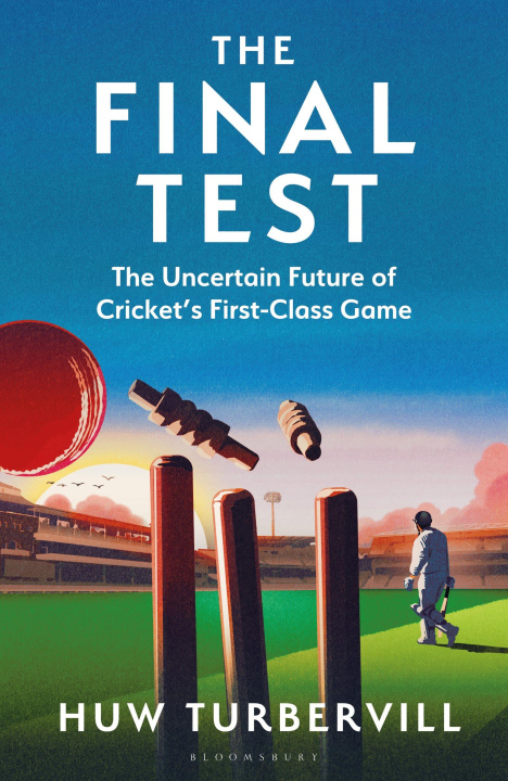 Buch The Final Test Huw (The Cricketer) Turbervill