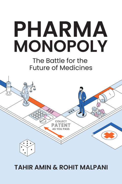 Knjiga Pharma Monopoly Rohit Malpani
