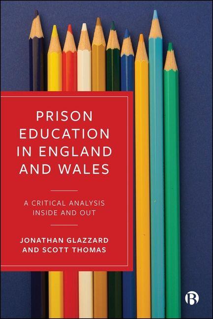 Kniha Prison Education in England and Wales Scott Thomas