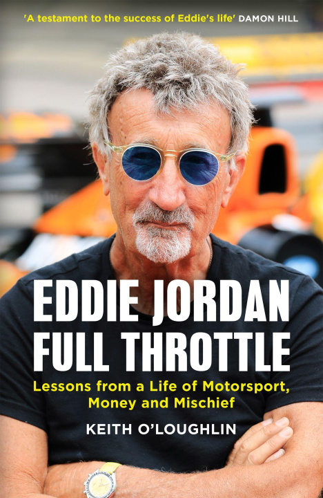 Buch EDDIE JORDAN: FULL THROTTLE Keith O'Loughlin