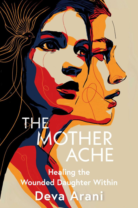 Книга The Mother Ache Deva (Deva Arani) Arani