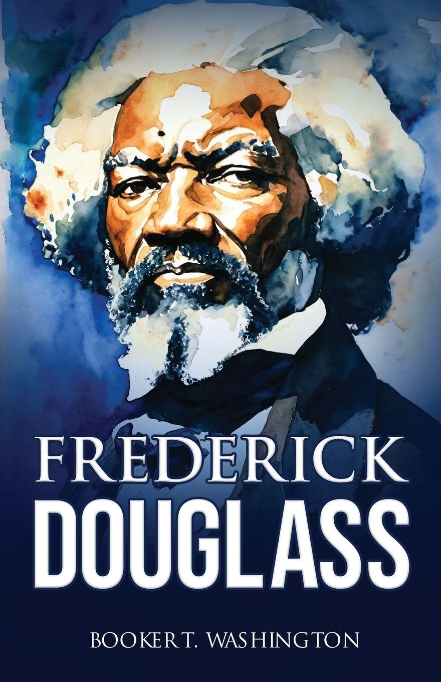 Kniha FREDERICK DOUGLASS BOOKER T. WASHINGTON
