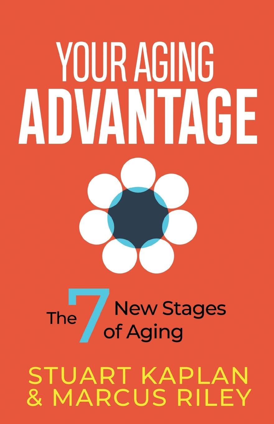 Knjiga Your Aging Advantage Marcus Riley