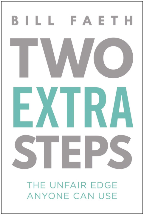 Kniha Two Extra Steps Bill Faeth