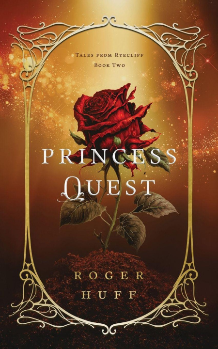 Kniha Princess Quest Roger Huff