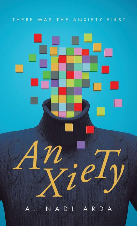 Knjiga Anxiety A. Nadi Arda