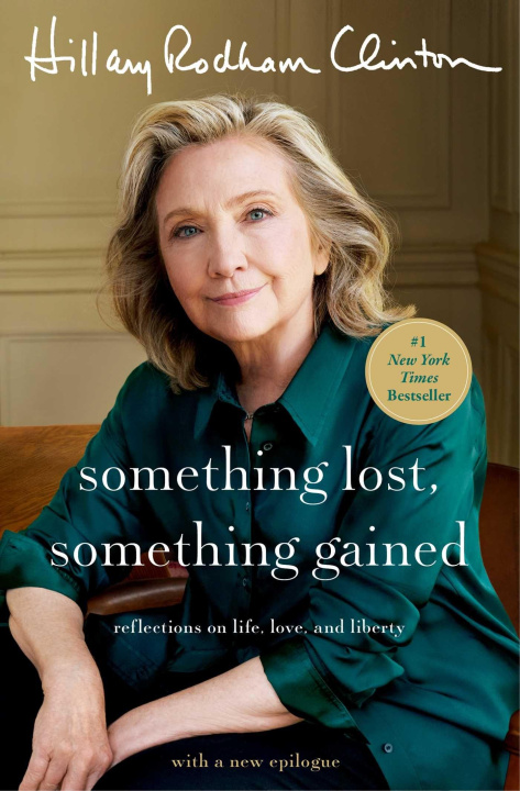Kniha Something Lost, Something Gained CLINTON HILLARY RODHAM