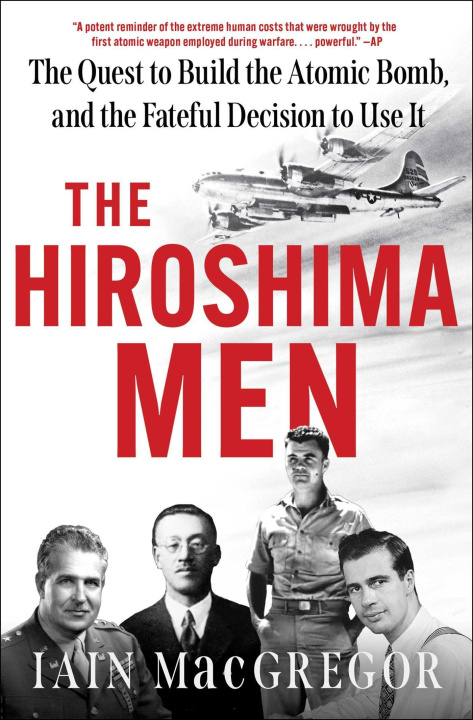 Kniha The Hiroshima Men MACGREGOR IAIN