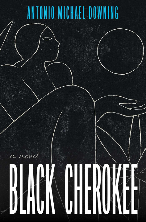 Kniha Black Cherokee DOWNING ANTONIO MICHAEL