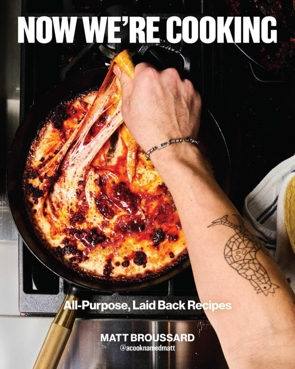 Libro Can We Just Cook? BROUSSARD MATT
