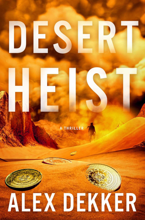 Kniha Desert Heist DEKKER