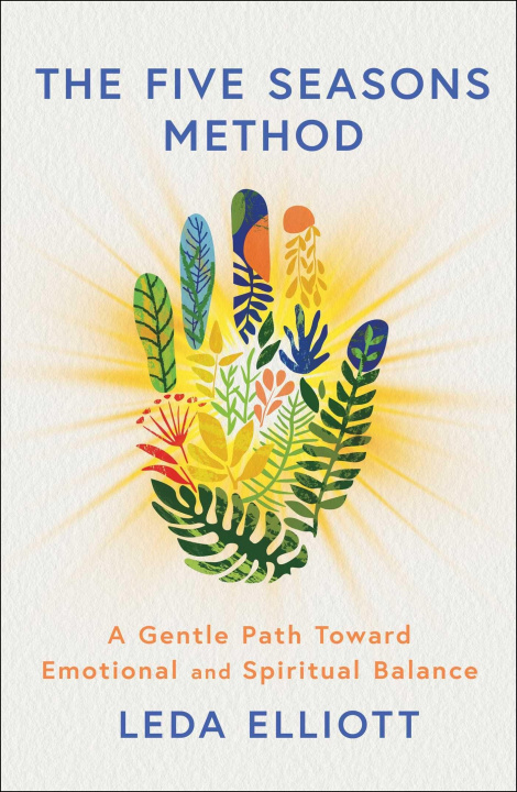 Kniha The Five Seasons Method ELLIOTT LEDA