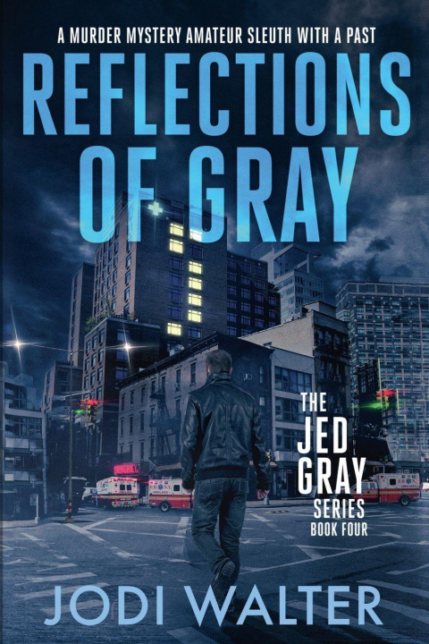 Kniha Reflections of Gray Jodi Walter