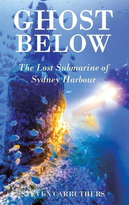 Kniha Ghost Below Steven Carruthers
