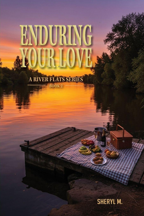 Kniha Enduring Your Love Sheryl M.