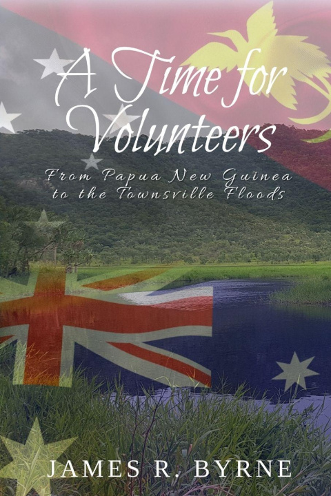 Knjiga A Time For Volunteers 