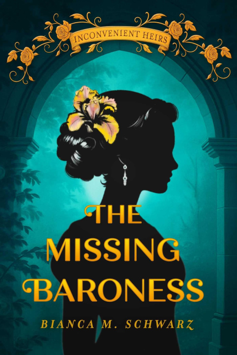 Knjiga The Missing Baroness SCHWARZ BIANCA M