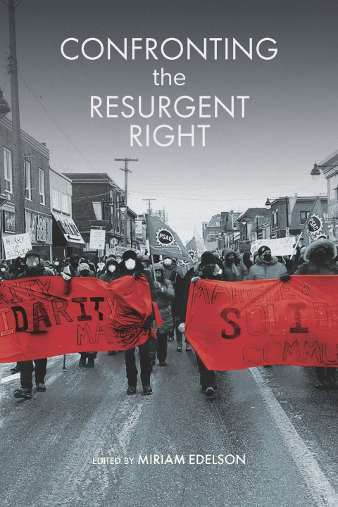 Книга Confronting the Resurgent Right Miriam Edelson