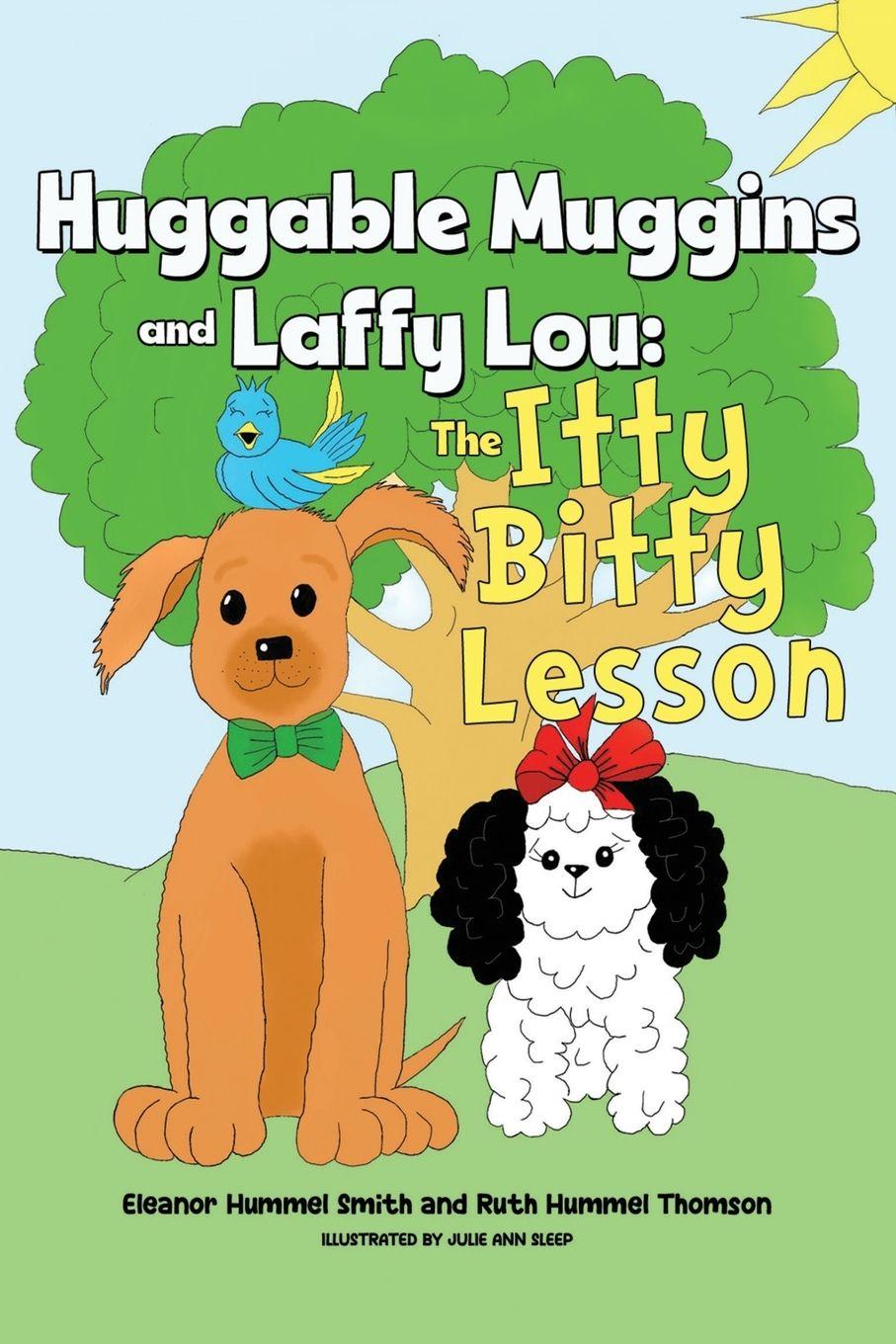 Knjiga Huggable Muggins and Laffy Lou Ruth Hummel Thomson Hummel Thomson