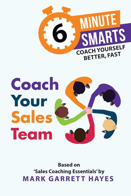 Kniha Coach Your Sales Team Mark Garrett Hayes