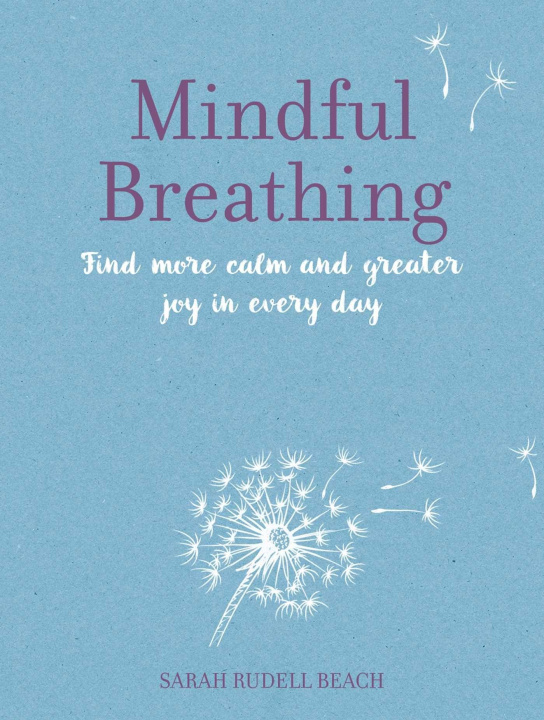 Kniha Mindful Breathing RUDELL BEACH SARAH