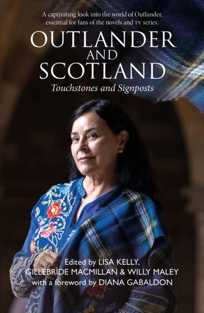 Knjiga Outlander and Scotland Lisa Kelly
