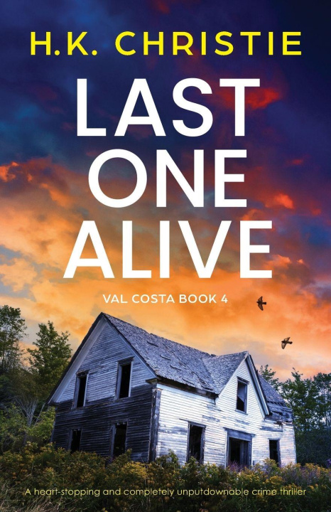 Kniha Last One Alive H.K. Christie