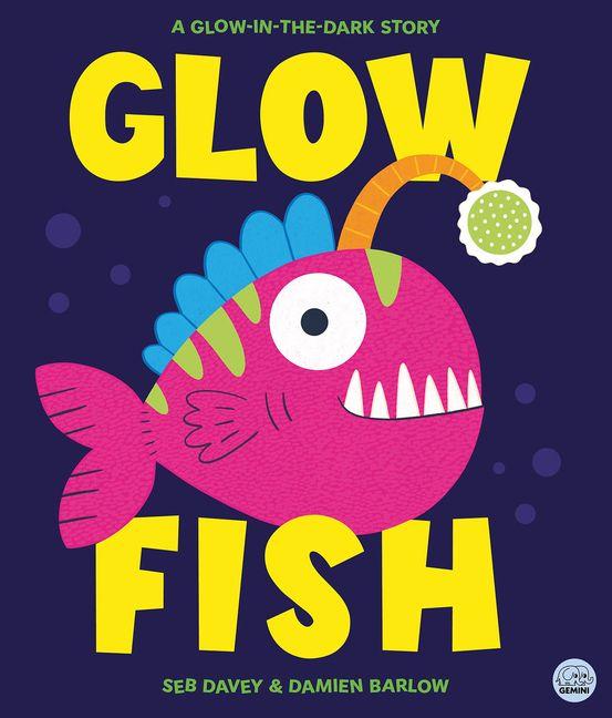 Kniha Glow Fish Damien Barlow
