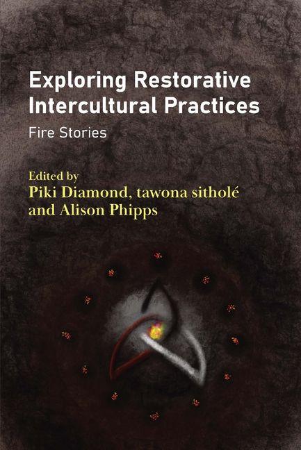 Kniha Exploring Restorative Intercultural Practices Tawona Sitholé
