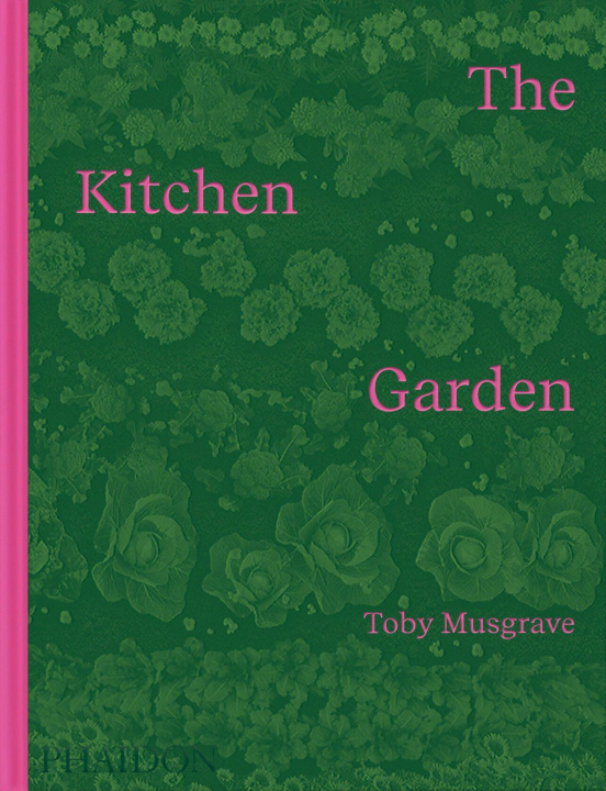 Boek The Kitchen Garden MUSGRAVE TOBY
