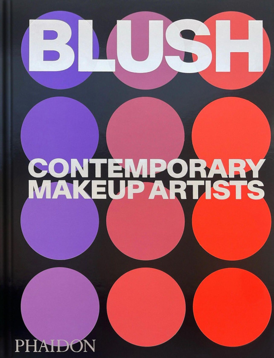 Kniha Blush EDITORS PHAIDON