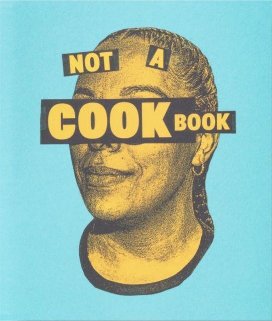 Kniha Not a Cookbook 