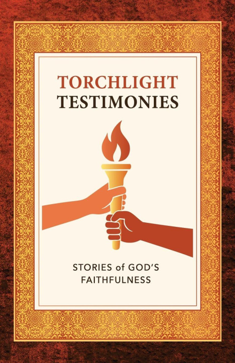 Kniha Torchlight Testimonies Paul Clayton Gibbs