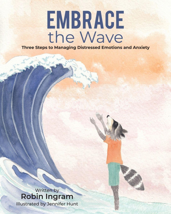 Книга Embrace The Wave ROBIN INGRAM