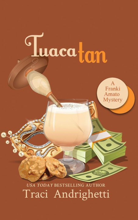 Kniha Tuaca Tan Traci Andrighetti