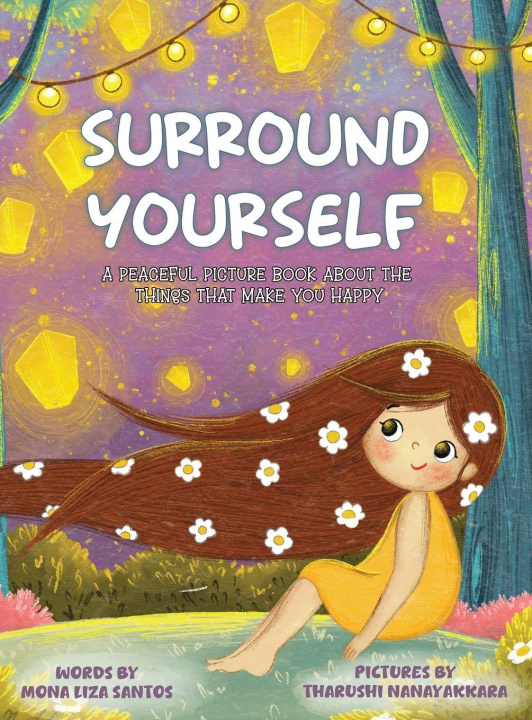Kniha Surround Yourself Mona Liza Santos