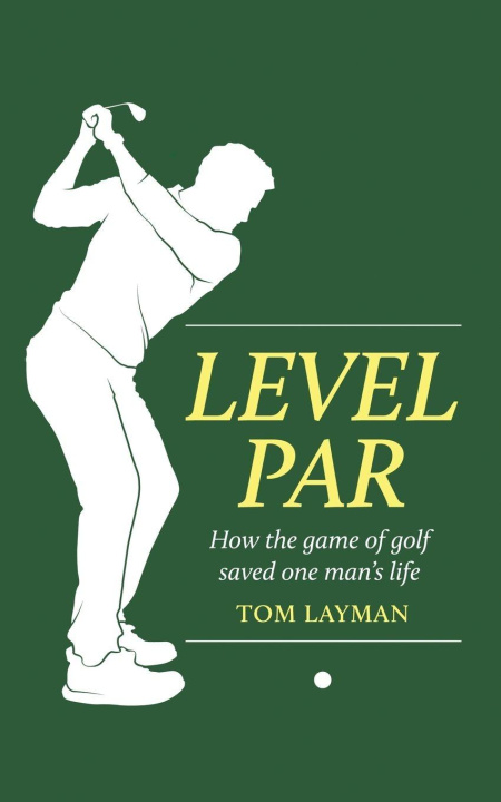 Kniha Level Par Tom Layman