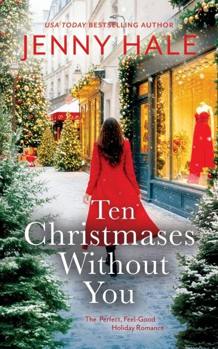 Kniha Ten Christmases Without You Jenny Hale