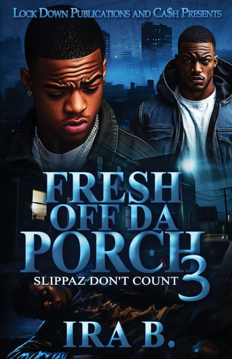 Kniha Fresh Off Da Porch 3 Ira B.