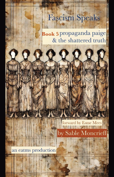 Kniha Fascism Speaks Sable Moncrieff