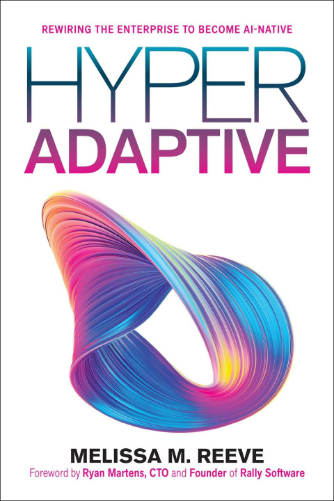 Kniha Hyperadaptive REEVE MELISSA M