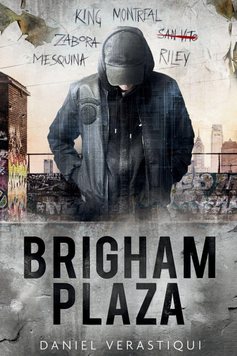 Kniha Brigham Plaza Daniel Verastiqui