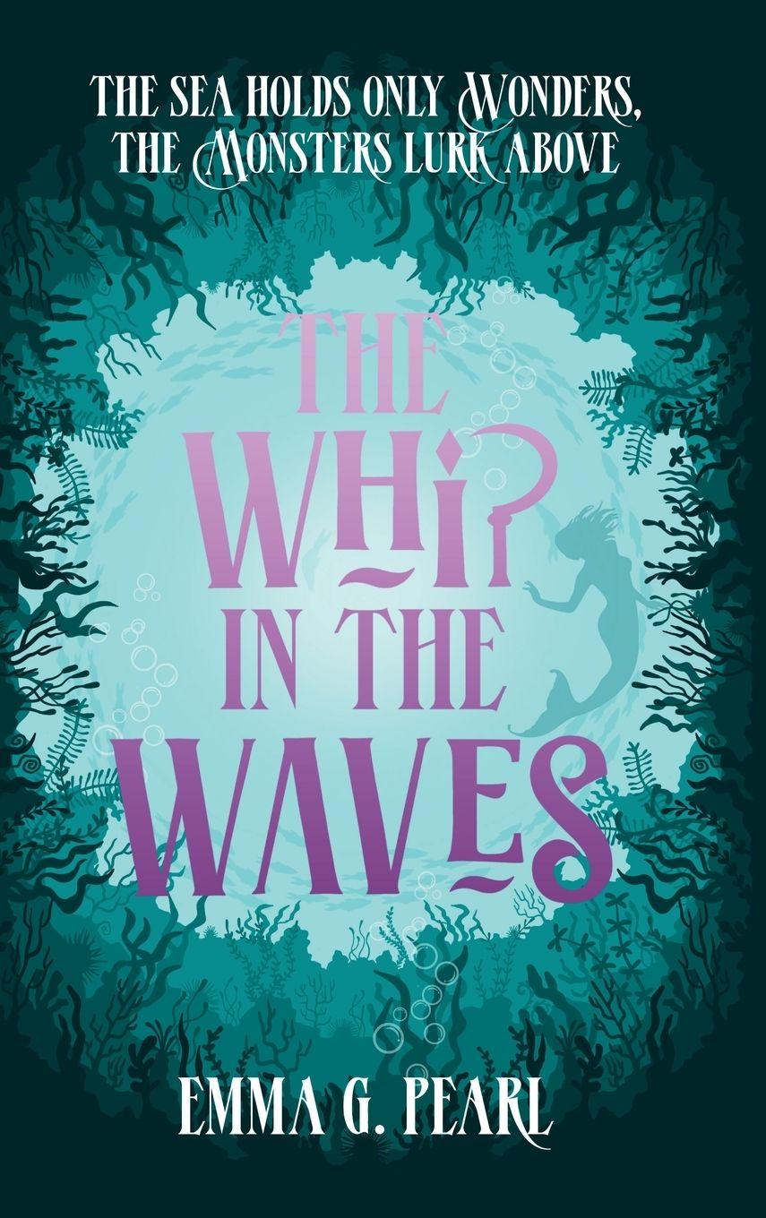 Libro The Whip in the Waves Emma G Pearl