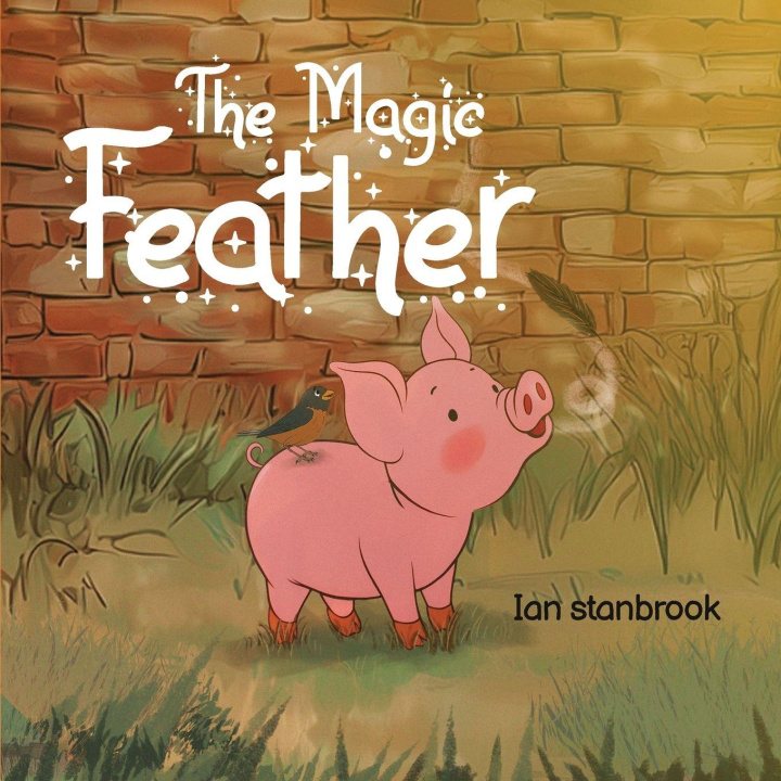 Knjiga The Magic Feather Ian Stanbrook
