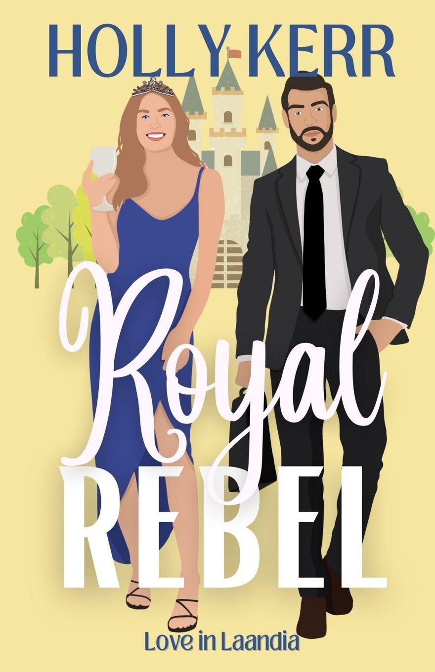Buch Royal Rebel Holly Kerr